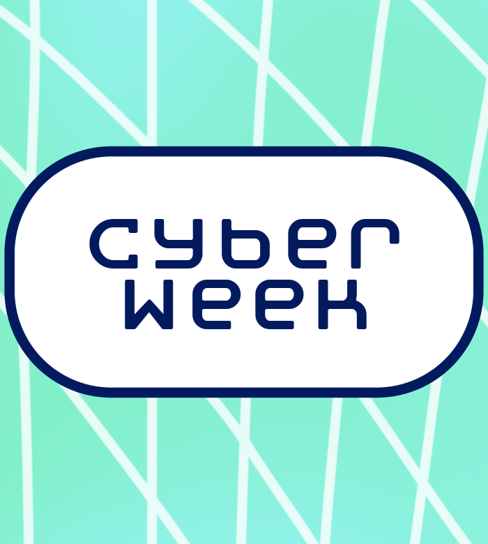 Text 'Cyber Week' on a teal background with white lines
