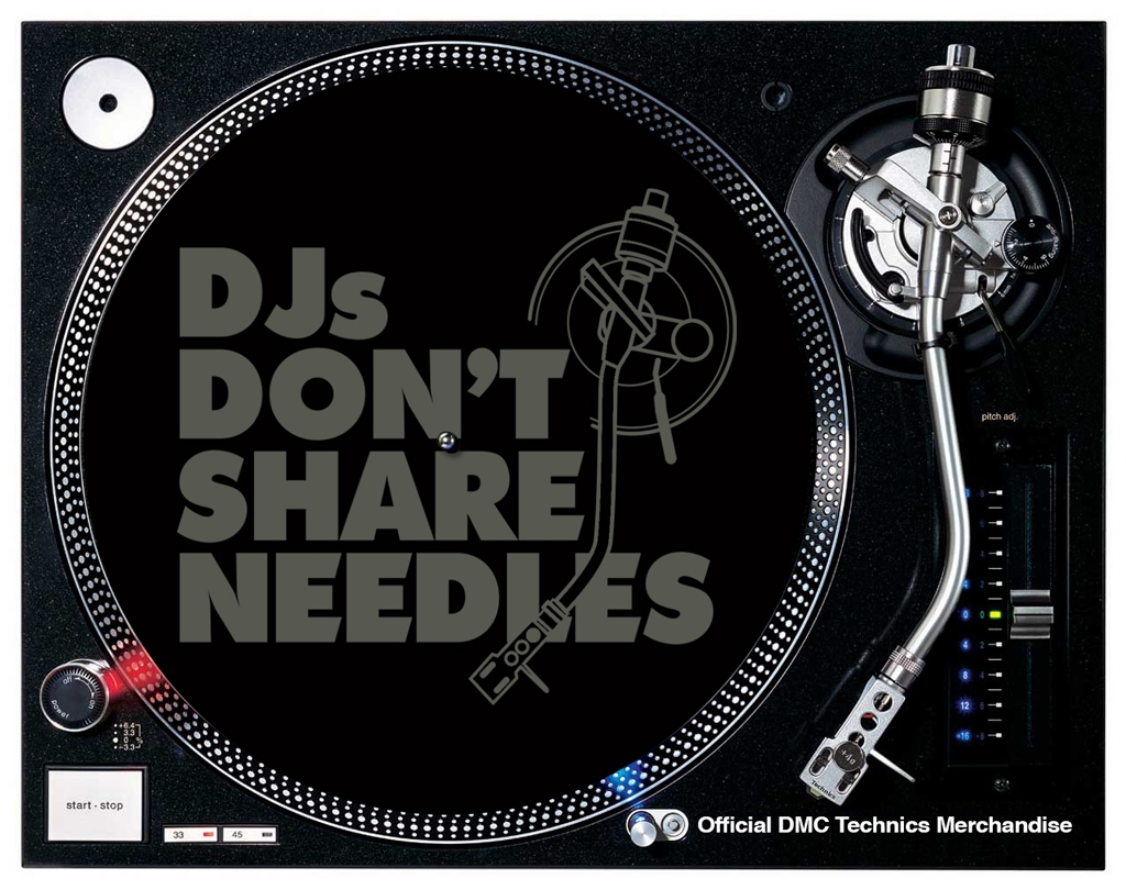 DJs Don't Share Needles Slipmats (pair)