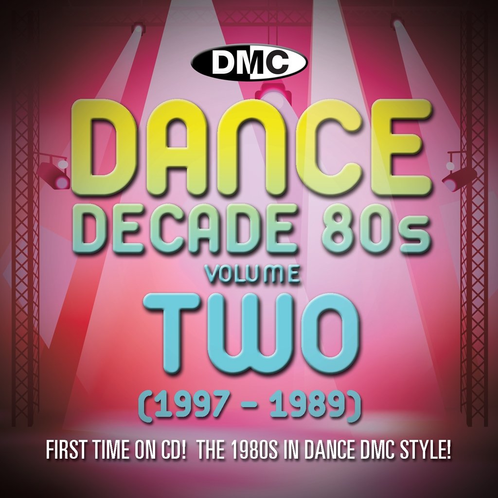 Dance Decade Vol.2 1980 - 1986