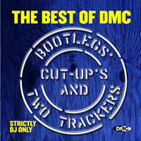 DMC Bootlegs, Cut Ups &  2 Trackers Vol1