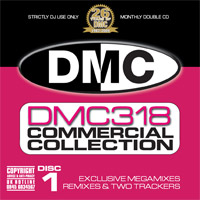 DMC Commercial Collection 318 (Double CD) July 09