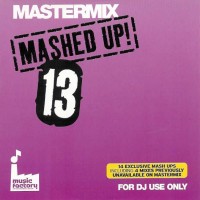 Mastermix Mashed Up 13